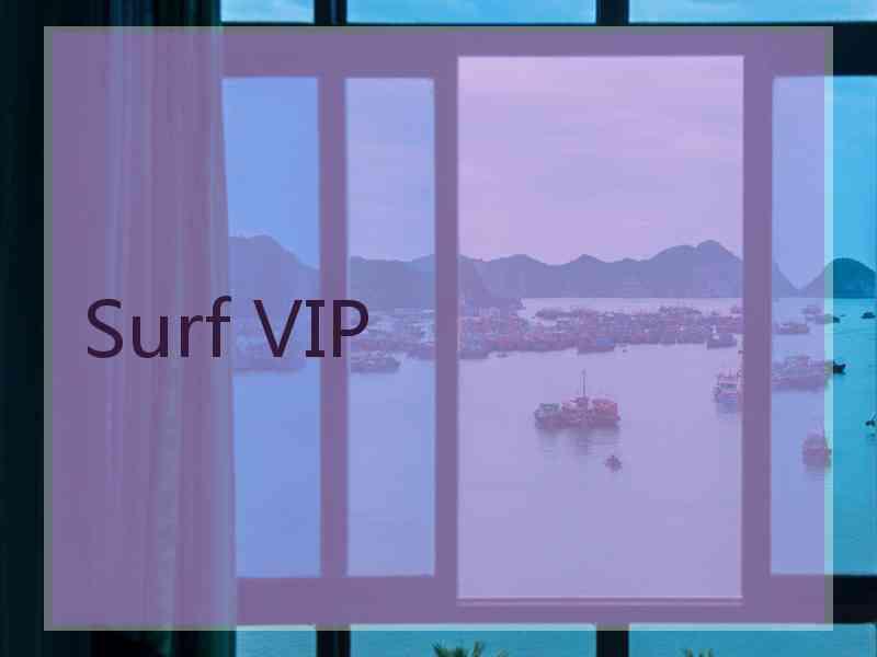 Surf VIP