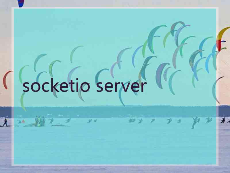 socketio server