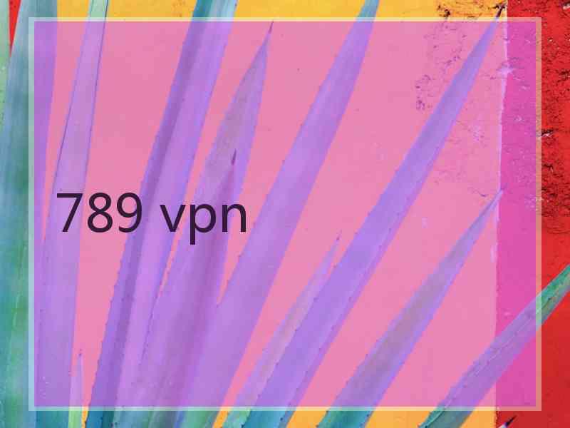 789 vpn