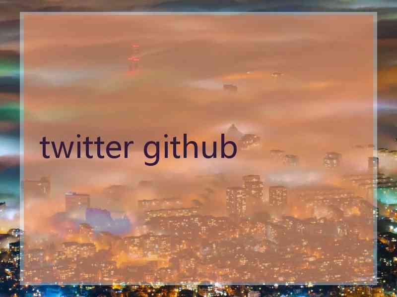 twitter github