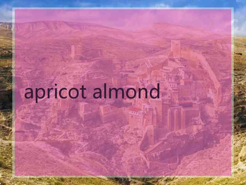 apricot almond